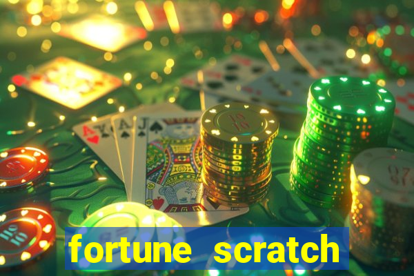 fortune scratch life paga mesmo